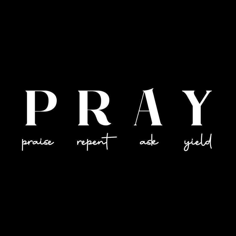 Vinyl Wall Art Decal - PRAY - 10" x 30" - Trendy Inspirational Lovely Spiritual Quote Sticker For Home Bedroom Living Room Office Coffee Shop Religious Center Decor 1