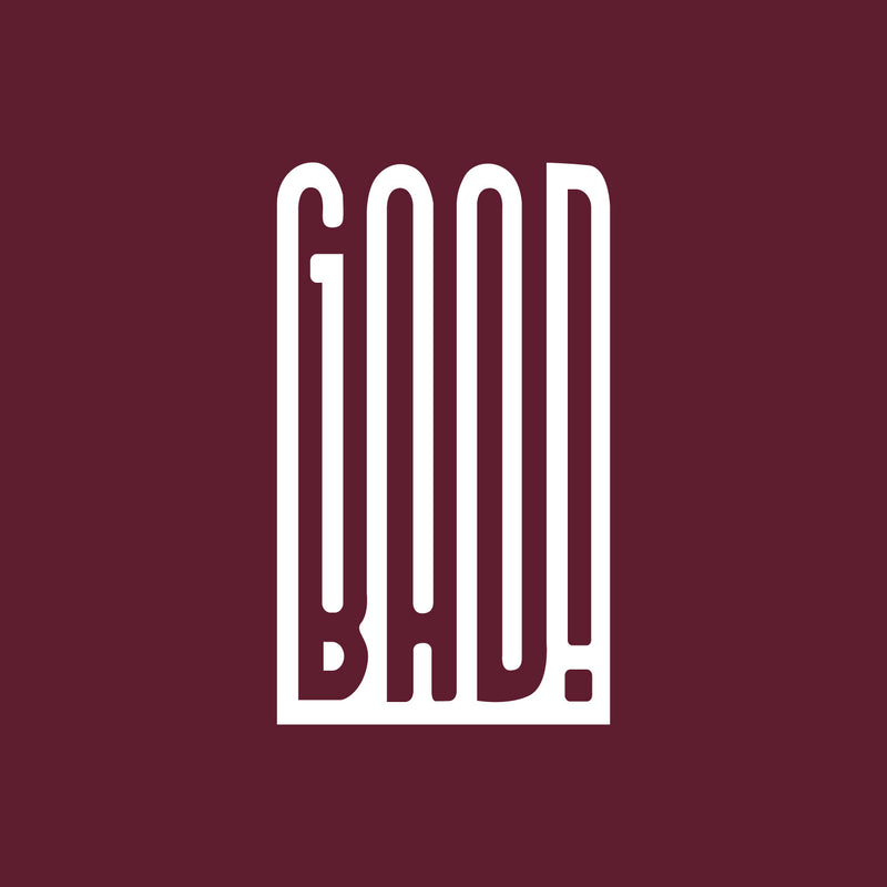 Vinyl Wall Art Decal - Good Bad - 37" x 22" - Trendy Motivational Positive Vibes Quote Sticker For Home Living Room Office School Classroom Office Coffee Shop Decor 1