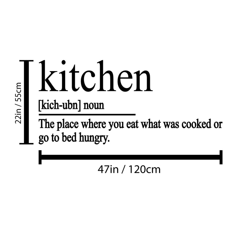 Vinyl Wall Art Decal - Kitchen Definition - 22" x 47" - Modern Funny Inspirational Quote Sticker For Home Living Room Kitchen Dining Room Restaurant Coffee Shop Humorous Decor 4