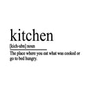 Vinyl Wall Art Decal - Kitchen Definition - Modern Funny Inspirational Quote Sticker For Home Living Room Kitchen Dining Room Restaurant Coffee Shop Humorous Decor 1
