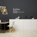 Vinyl Wall Art Decal - Kitchen Definition - 22" x 47" - Modern Funny Inspirational Quote Sticker For Home Living Room Kitchen Dining Room Restaurant Coffee Shop Humorous Decor 2