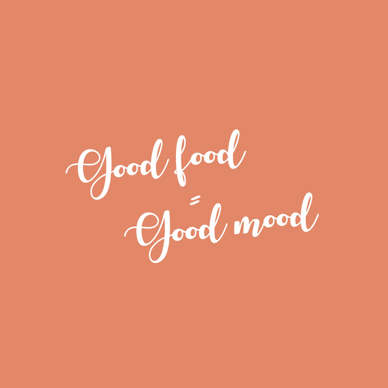 Vinyl Wall Art Decal - Good Food = Good Mood - 13" x 25" - Trendy Funny Inspirational Quote Sticker For Home Living Room Kitchen Dining Room Restaurant Coffee Shop Storefront Decor 1