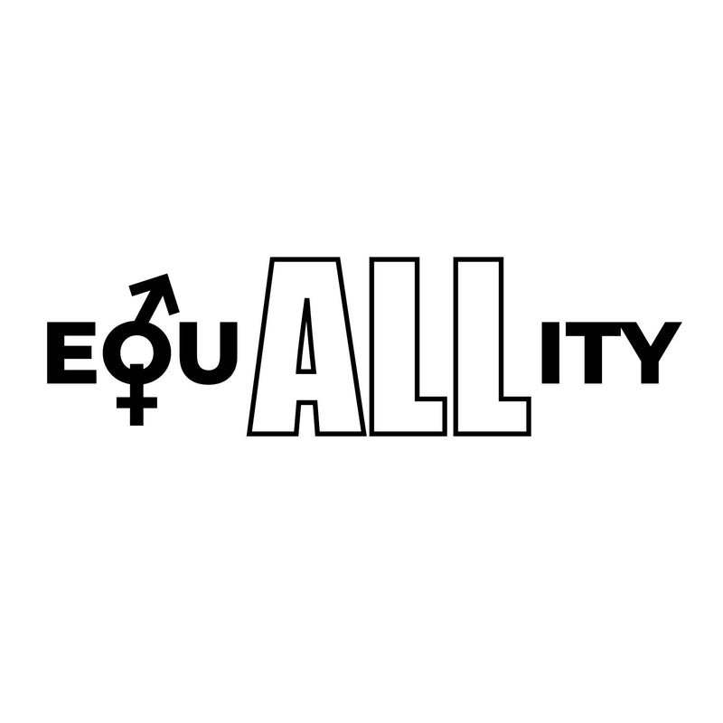 Vinyl Wall Art Decal - EquALLity - 4" x 15" - Trendy Inspirational Positive Equality Gender Quote Sticker For Home Living Room Office School Classroom Coffee Shop LGBT Pride Decor 1