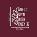Vinyl Wall Art Decal - Happiness Is Enjoying The Little Things In Life - 24" x 22" - Modern Cute Inspirational Quote Sticker For Home Office Bedroom Kids room School Decor 4