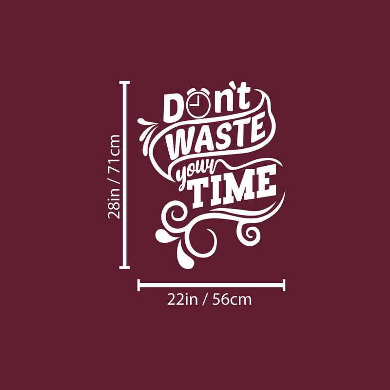 Vinyl Wall Art Decal - Don't Waste Your Time - 10. Trendy Positive Lifestyle Quote Sticker For Home Bedroom Closet Living Room School Office Coffee Shop Decor 5