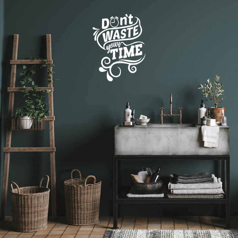 Vinyl Wall Art Decal - Don't Waste Your Time - 28" x 22" - Motivating Positive Lifestyle Cool Design Quote Sticker For Home Bedroom Living Room School Classroom Office Coffee Shop Decor 3