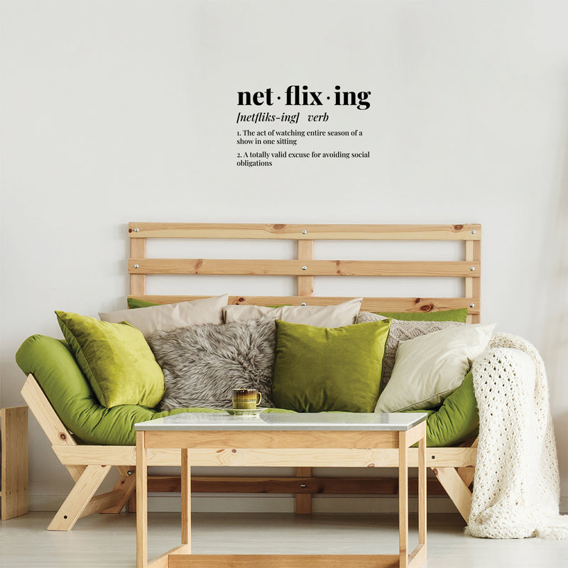Vinyl Wall Art Decal - Net · Flix · Ing - Trendy Lovely Funny Inspirational Quote Sticker For Home Bedroom Closet Living Room Family Room Decor 3