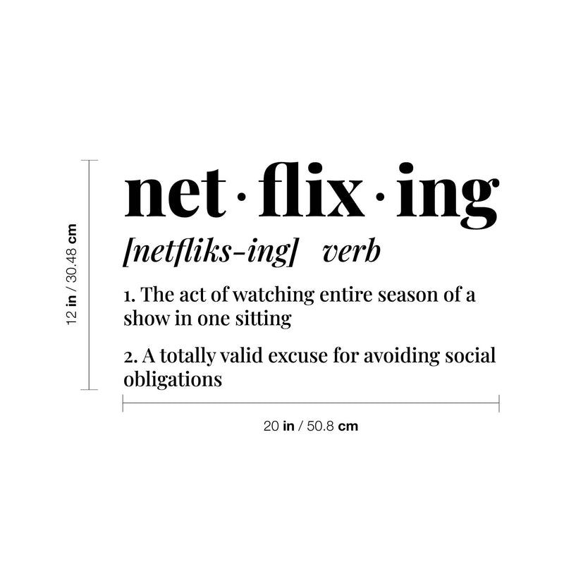 Vinyl Wall Art Decal - Net · Flix · Ing - 12" x 20" - Trendy Lovely Funny Inspirational Quote Sticker For Home Bedroom Closet Living Room Family Room Decor 4