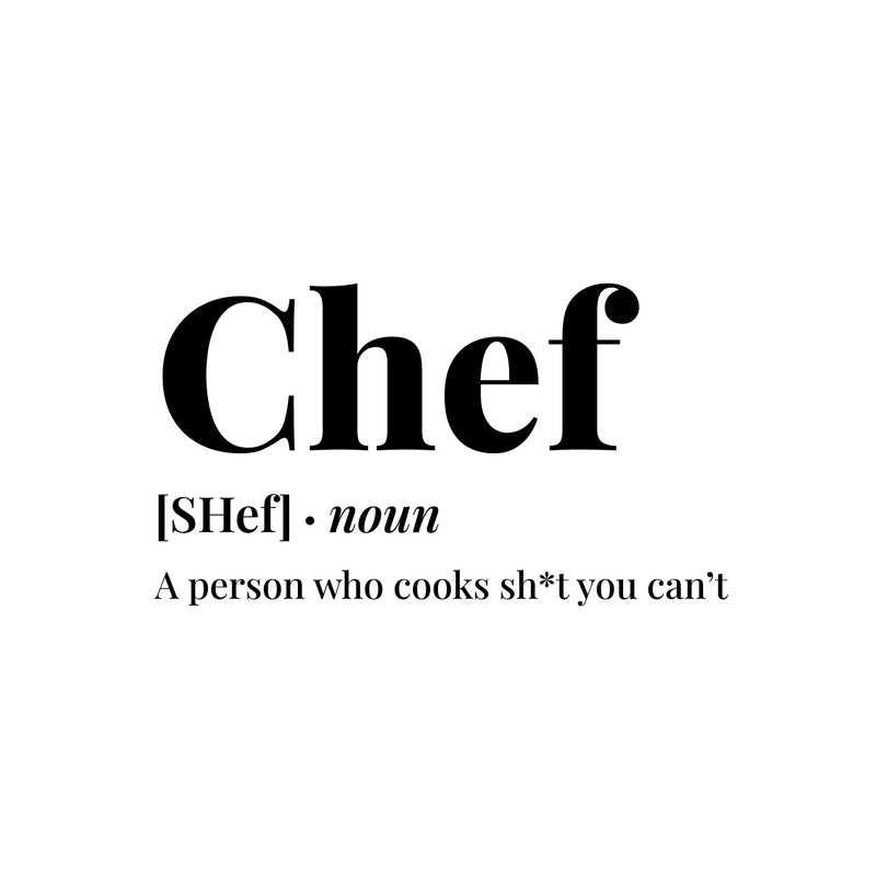 Vinyl Wall Art Decal - Chef Definition - 17" x 9.5" - Trendy Sarcastic Humor Funny Quote Sticker For Home Kitchen Office kitchenette Restaurant Coffee Shop Decor 1
