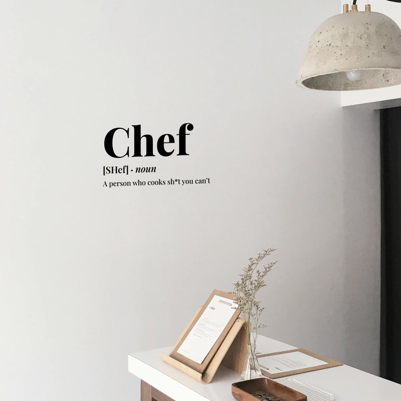 Vinyl Wall Art Decal - Chef Definition - 1 - Trendy Sarcastic Humor Funny Quote Sticker For Home Kitchen Office kitchenette Restaurant Coffee Shop Decor 3