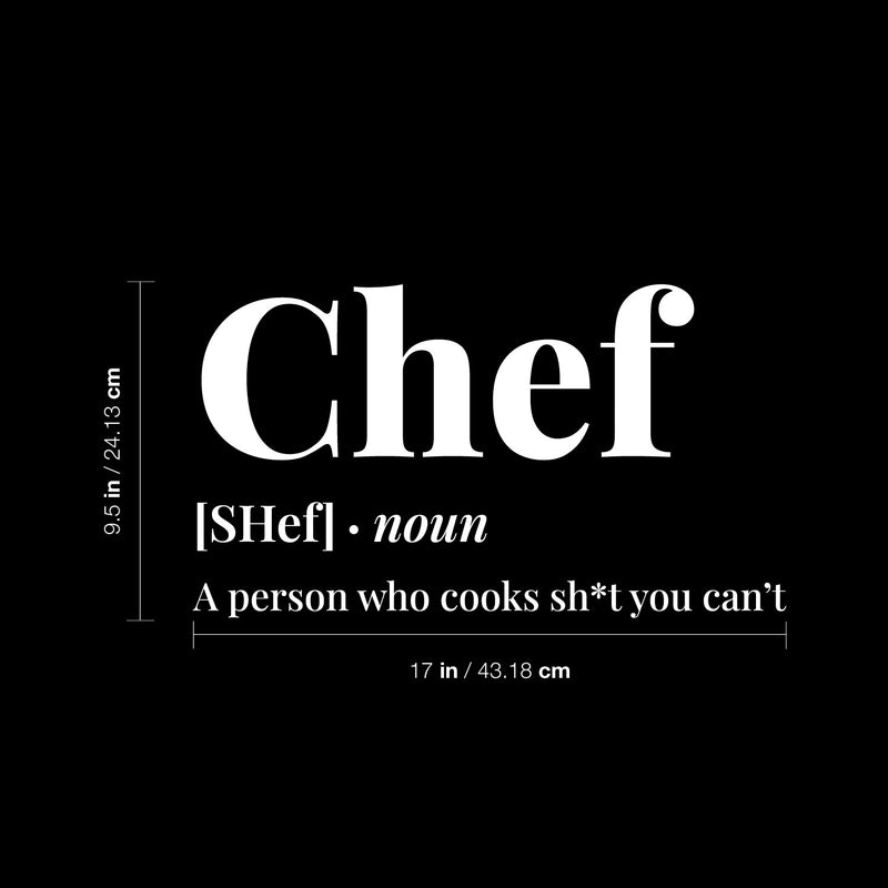 Vinyl Wall Art Decal - Chef Definition - 17" x 9.5" - Trendy Sarcastic Humor Funny Quote Sticker For Home Kitchen Office kitchenette Restaurant Coffee Shop Decor 4