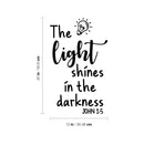 Vinyl Wall Art Decal - The Light Shines In The Darkness John 1:5 - 10. Modern Inspirational Religious Quote For Home Bedroom Office Workplace Church Decoration Sticker 4