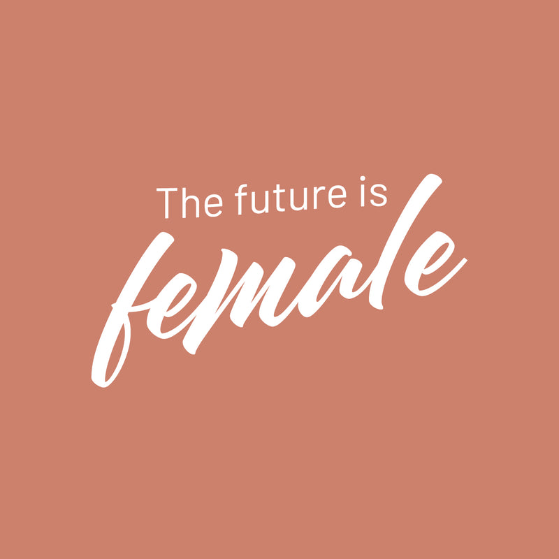 Vinyl Wall Art Decal - The Future Is Female - 14" x 25" - Trendy Inspirational Feminism Quote Sticker For Woman Home Work Office Bedroom Mirror Living Room Decor 1