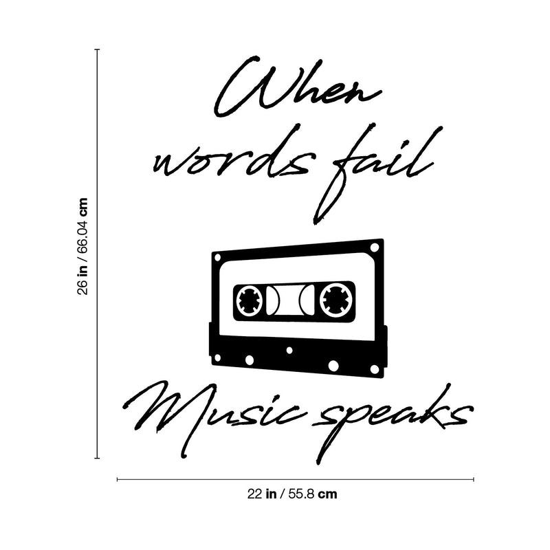 Vinyl Wall Art Decal - When Words Fail Music Speaks - 26" x 22" - Trendy Fun Good Vibes Quote Cassette Design Sticker For Home Living Room Office Storefront Coffee Shop Gym Decor 4