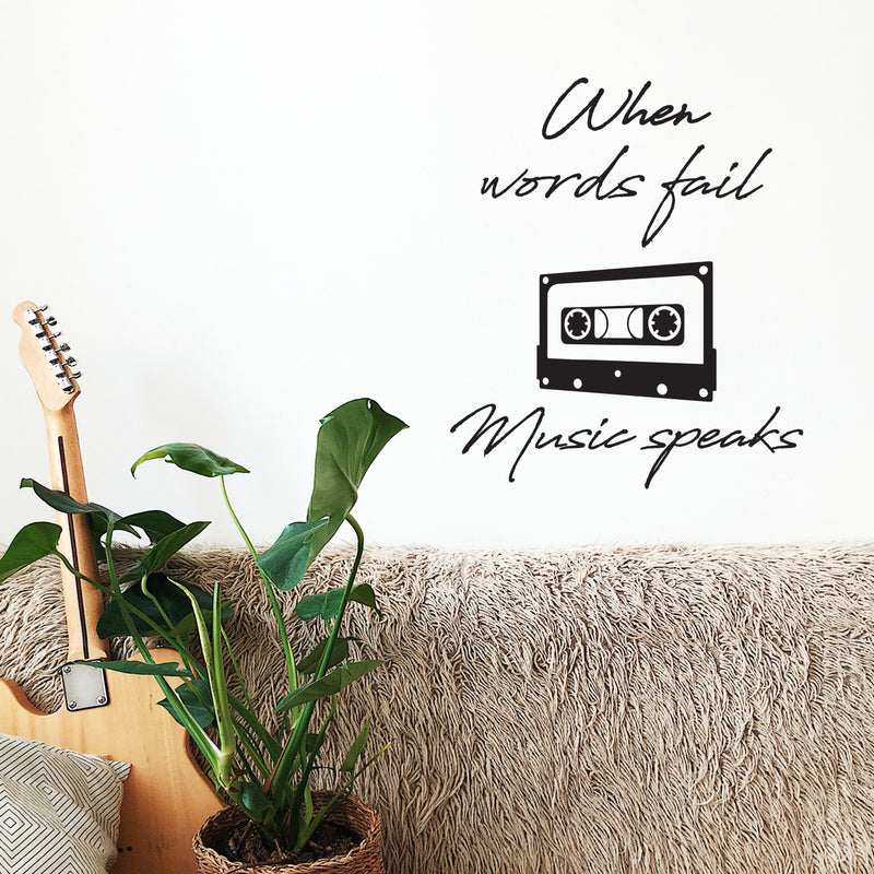 Vinyl Wall Art Decal - When Words Fail Music Speaks - 26" x 22" - Trendy Fun Good Vibes Quote Cassette Design Sticker For Home Living Room Office Storefront Coffee Shop Gym Decor 2