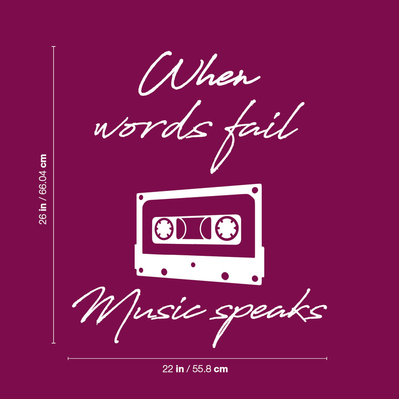 Vinyl Wall Art Decal - When Words Fail Music Speaks - 26" x 22" - Trendy Fun Good Vibes Quote Cassette Design Sticker For Home Living Room Office Storefront Coffee Shop Gym Decor 4