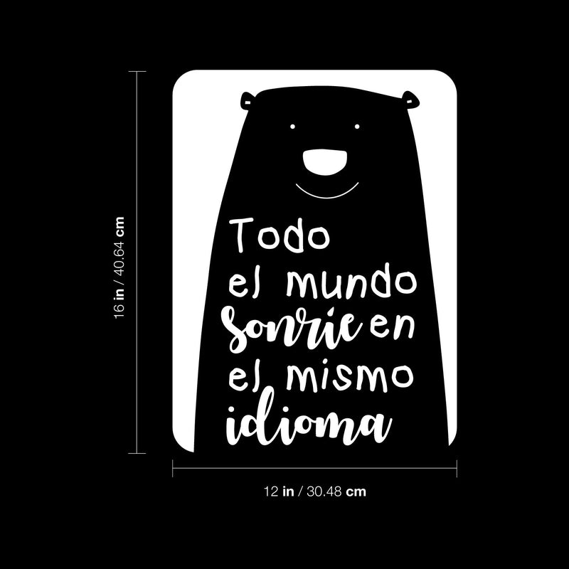 Vinyl Wall Art Decal - Todo El Mundo Sonríe En eL Mismo Idioma / Everyone Smiles In The Same Language - 16" x 12" - Lovely Spanish Quote Sticker For Playroom Classroom Daycare Decor 4