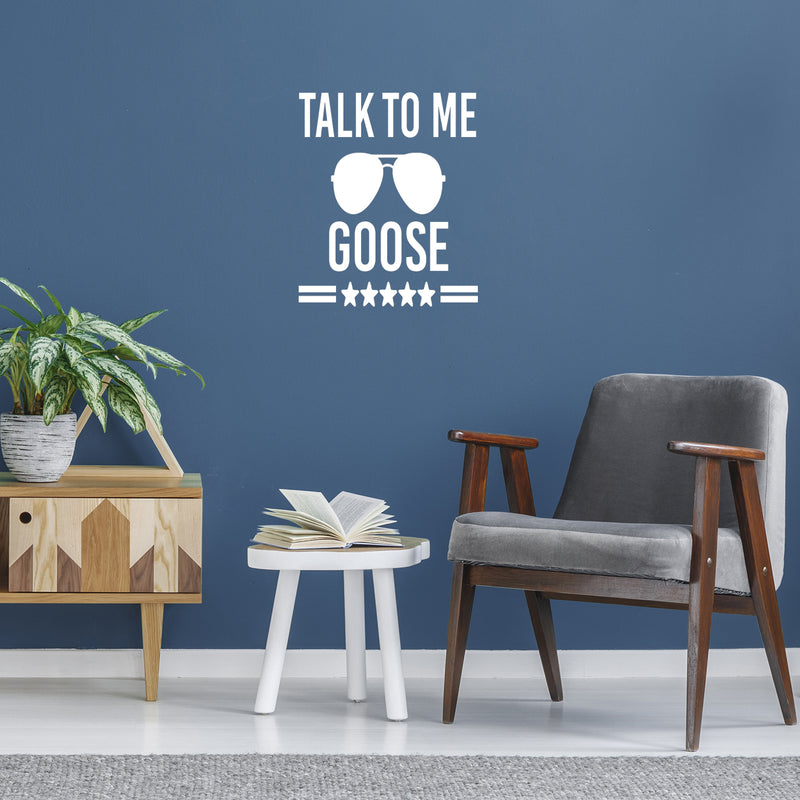 Vinyl Wall Art Decal - Talk To Me Goose - 25" x 22" - Trendy Fun Good Vibes Top Gun Quote Cool Design Sticker For Home Living Room Office Coffee Shop Storefront Decor 3