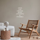 Vinyl Wall Art Decal - Once You Choose Hope Anything Is Possible - 16.5" x 13.5" - Inspiring Lovely Optimistic Quote Sticker For Home Bedroom Living Room Family Room Storefront Decor 3
