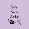 Vinyl Wall Art Decal - Love Live Bake - Modern Lovely Pretzel Hearts Design Quote Sticker For Home Kitchen Office Coffee Shop Restaurant Storefront Decor 1