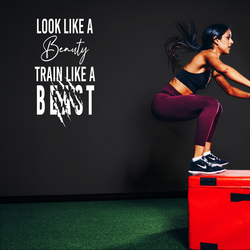 Vinyl Wall Art Decal - Look Like A Beauty Train Like A Beast - 40" x 22" - Trendy Motivating Positive Healthy Quote Sticker For Workout Room Yoga CrossFit Center Gym Fitness Lifestyle Decor 3