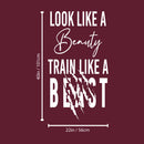 Vinyl Wall Art Decal - Look Like A Beauty Train Like A Beast - 40" x 22" - Trendy Motivating Positive Healthy Quote Sticker For Workout Room Yoga CrossFit Center Gym Fitness Lifestyle Decor 4