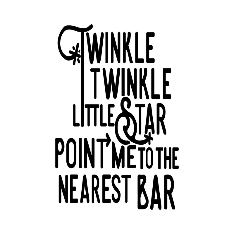 Vinyl Wall Art Decal - Point Me To The Nearest Bar - Trendy Sarcastic Funny Adult Joke Quote Sticker For Kitchen Dining Room Wine Cellar Bar Restaurant Storefront Decor 1