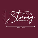 Vinyl Wall Art Decal - She Is Strong - Proverbs 31:25 - 22" x 45" - Lovely Inspirational Spiritual Bible Verse Sticker For Home Bedroom Closet Living Room Religious Center Decor 4
