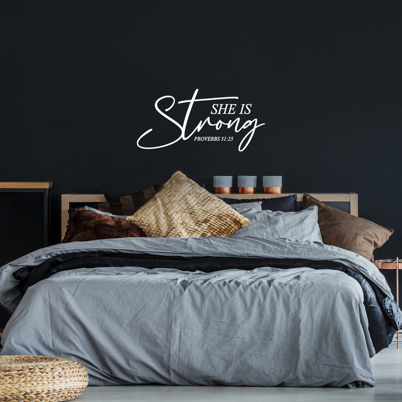 Vinyl Wall Art Decal - She Is Strong - Proverbs 31:25 - 22" x 45" - Lovely Inspirational Spiritual Bible Verse Sticker For Home Bedroom Closet Living Room Religious Center Decor 3