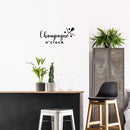 Vinyl Wall Art Decal - Champagne O' Clock - Trendy Sarcastic Funny Adult Joke Quote Sticker For Home Bar Kitchen Wine Cellar Restaurant Decor 3