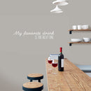 Vinyl Wall Art Decal - My Favorite Drink Is The Next One - 8" x 40" - Trendy Sarcastic Funny Adult Joke Quote Sticker For Home Kitchen Dining Room Bar Restaurant Storefront Decor 3