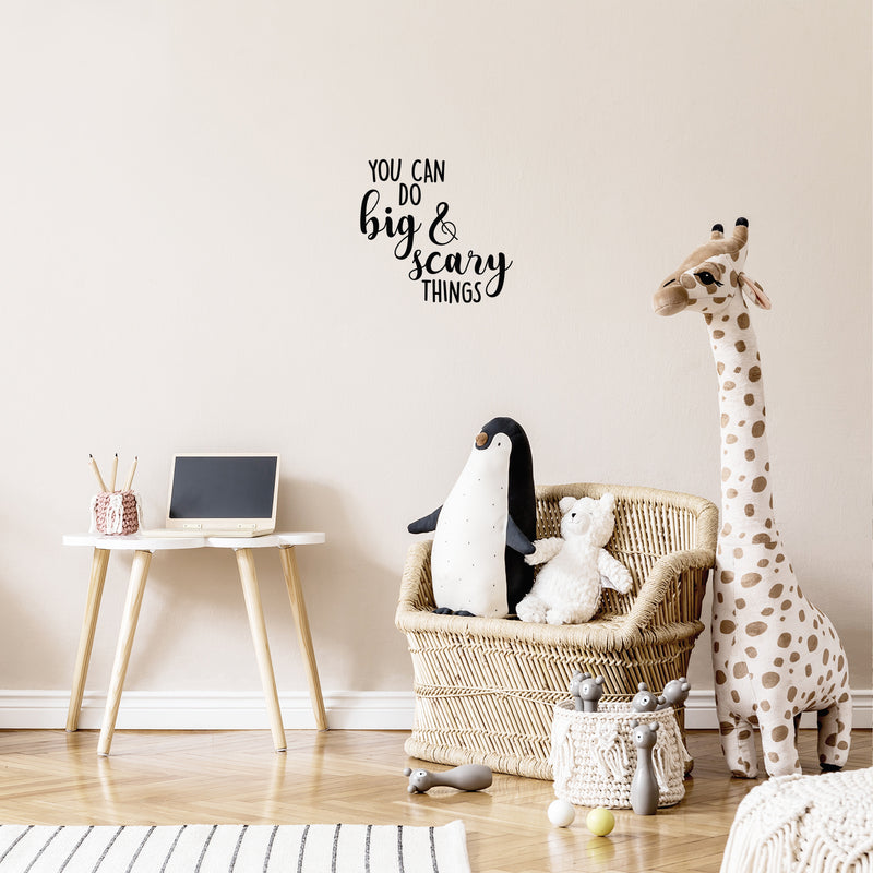 Vinyl Wall Art Decal - You Can Do Big And Scary Things - 10. Modern Cute Inspirational Quote Sticker For Kids Bedroom Home Playroom Classroom Daycare Decor 3