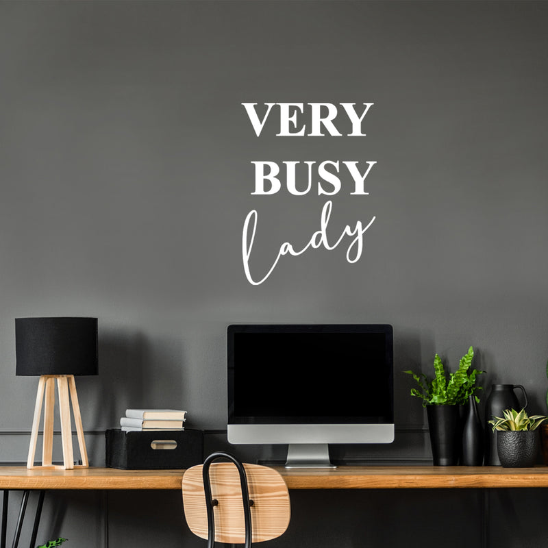 Vinyl Wall Art Decal - Very Busy Lady - 20" x 27" - Trendy Motivational Feminism Quote Sticker For Woman Home Bedroom Living Room Work Office Decor 3