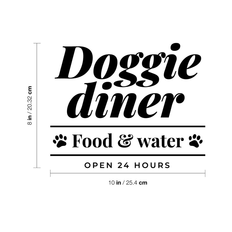 Vinyl Wall Art Decal - Doggie Diner - 10" x 8" - Dogs Food Water Space Modern Funny Pet Quote Sticker For Home Office Living Room Bedroom Dog Lovers Decor 4