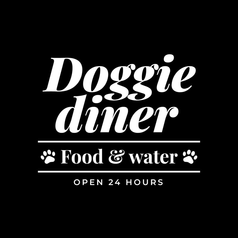 Vinyl Wall Art Decal - Doggie Diner - 10" x 8" - Dogs Food Water Space Modern Funny Pet Quote Sticker For Home Office Living Room Bedroom Dog Lovers Decor 1