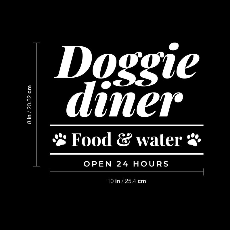 Vinyl Wall Art Decal - Doggie Diner - 10" x 8" - Dogs Food Water Space Modern Funny Pet Quote Sticker For Home Office Living Room Bedroom Dog Lovers Decor 4