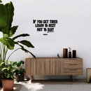 Vinyl Wall Art Decal - If You Get Tired Learn To Rest Not To Quit - Banksy - 14" x 22" - Positive Mind Change Motivational Quote Sticker For Home School Office Clasroom Decor 2