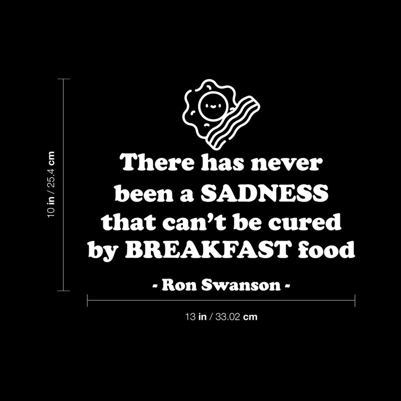 Vinyl Wall Art Decal - There Has Never Been A Sadness That Can't Be Cured - 10" x 13" - Trendy Funny Inspiring Quote Sticker For Kitchen Dining Room Restaurant Coffee Shop Storefront Decor 4