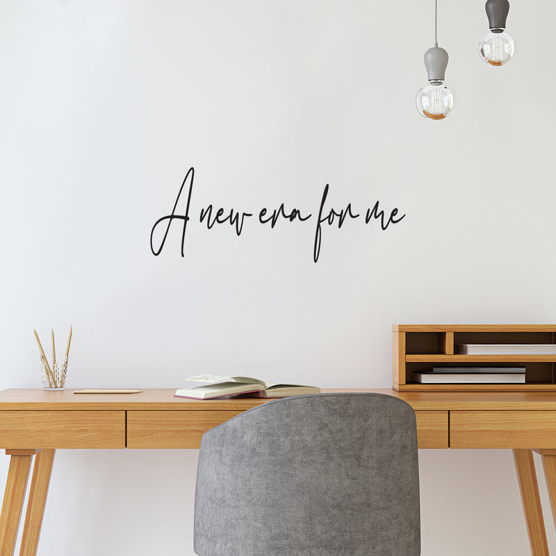 Vinyl Wall Art Decal - A New Era For Me - Modern Inspirational Positive Self-Esteem Quote Sticker For Home School Office Bedroom Decor 3