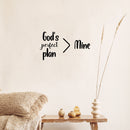 Vinyl Wall Art Decal - God's Perfect Plan > Mine - 8.5" x 15" - Trendy Funny Adult Sarcastic Joke Quote Sticker For Home Bedroom Living Room Office Decor 2