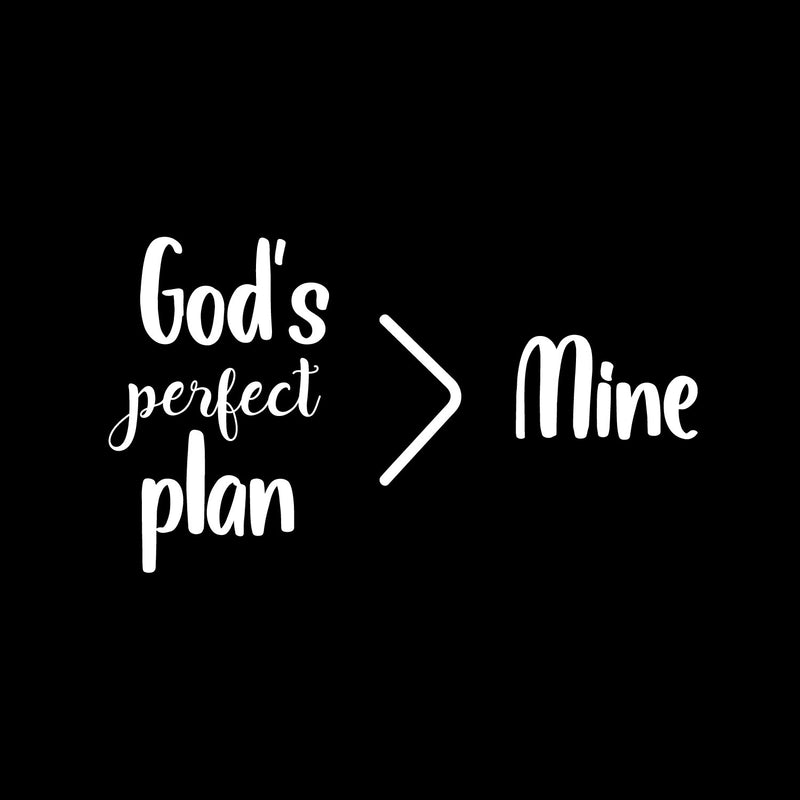 Vinyl Wall Art Decal - God's Perfect Plan > Mine - 8.5" x 15" - Trendy Funny Adult Sarcastic Joke Quote Sticker For Home Bedroom Living Room Office Decor 1