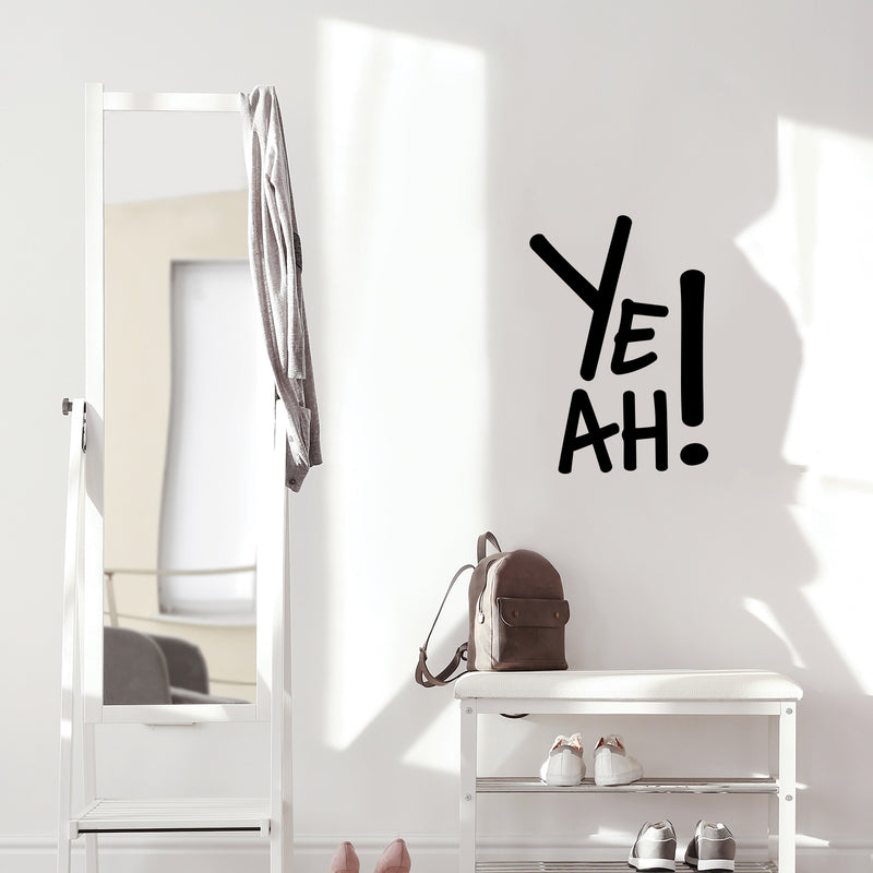 Vinyl Wall Art Decal - Yeah! - 24" x 16.5" - Lovely Fun Inspiring Trendy Kids Quote Sticker For Toddlers Bedroom Nursery Playroom Family Room Daycare Kindergarten School Classroom Decor 3