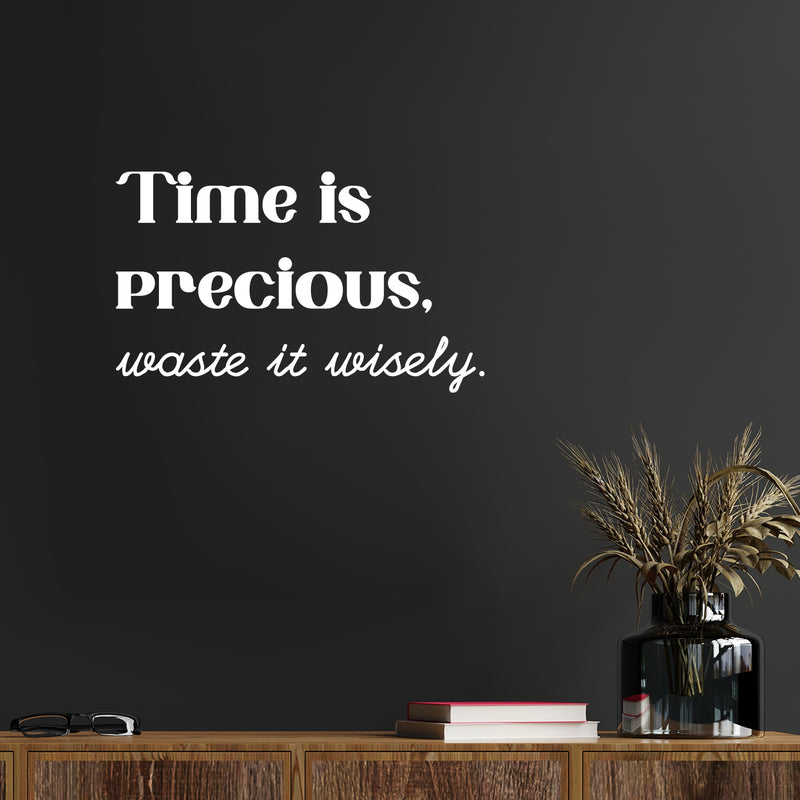 Vinyl Wall Art Decal - Time Is Precious Waste It Wisely - 18" x 30" - Trendy Motivational Optimistic Vibes Quote Sticker For Home Bedroom Living Room Classroom Office Gym Fitness Decor 3