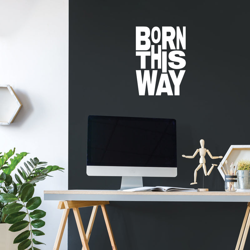 Vinyl Wall Art Decal - Born This Way - 27" x 22" - Trendy Minimal LGBT Quote Sticker For Home Office Gay Lesbian Couples Bedroom Equality Pride Event Decor 3