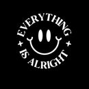 Vinyl Wall Art Decal - Everything Is Alright - 4.5" x 4.5" - Inspirational Positive Vibes Quote Smile Face Design Sticker For Home Office Laptops Notebooks Bumpers Windows Decor 1