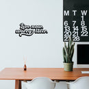 Vinyl Wall Art Decal - Live Now Worry Later - 6.5" x 16" - Modern Motivational Positive Quote Sticker Design For Teen Bedroom Living Kids Room Home Office Decor 3