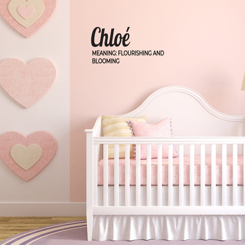 Vinyl Wall Art Decal - Chloe Meaning - 30" x 15" - Trendy Inspirational Quote Sticker For Children Bedroom Home School Classroom Nursery Daycare Kids Room Decor 3