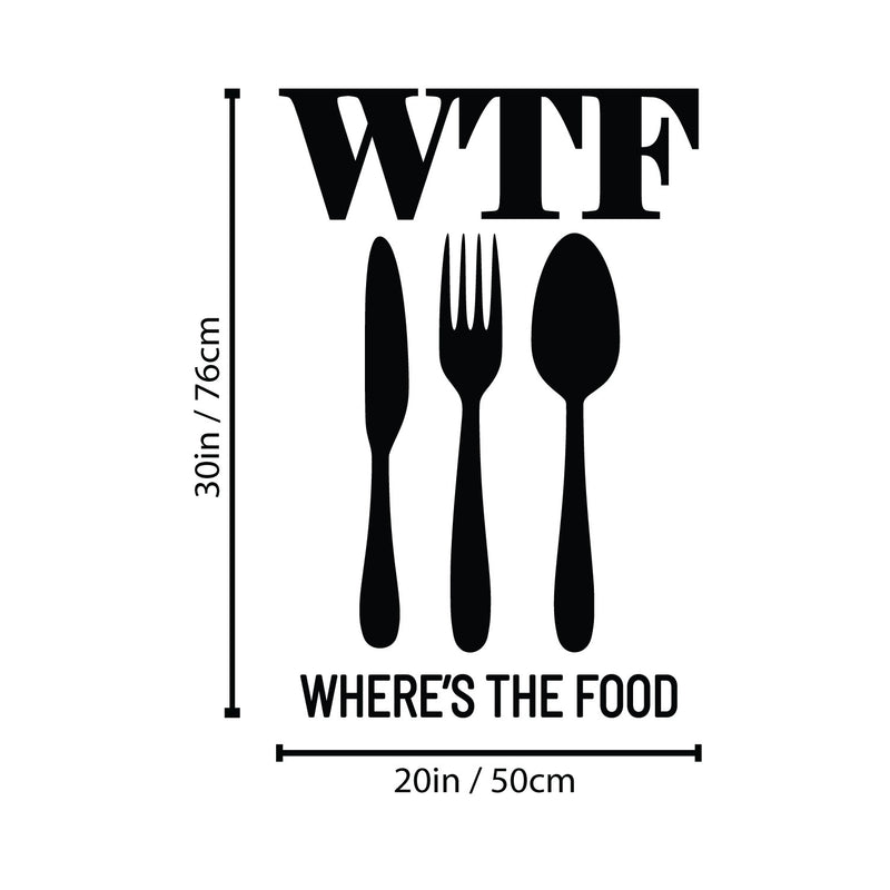 Vinyl Wall Art Decal - Where's The Food - 30" x 20" - Trendy Funny Quote Sticker For Home Living Room Kitchen Dining Room Restaurant Coffee Shop Storefront Decor 4