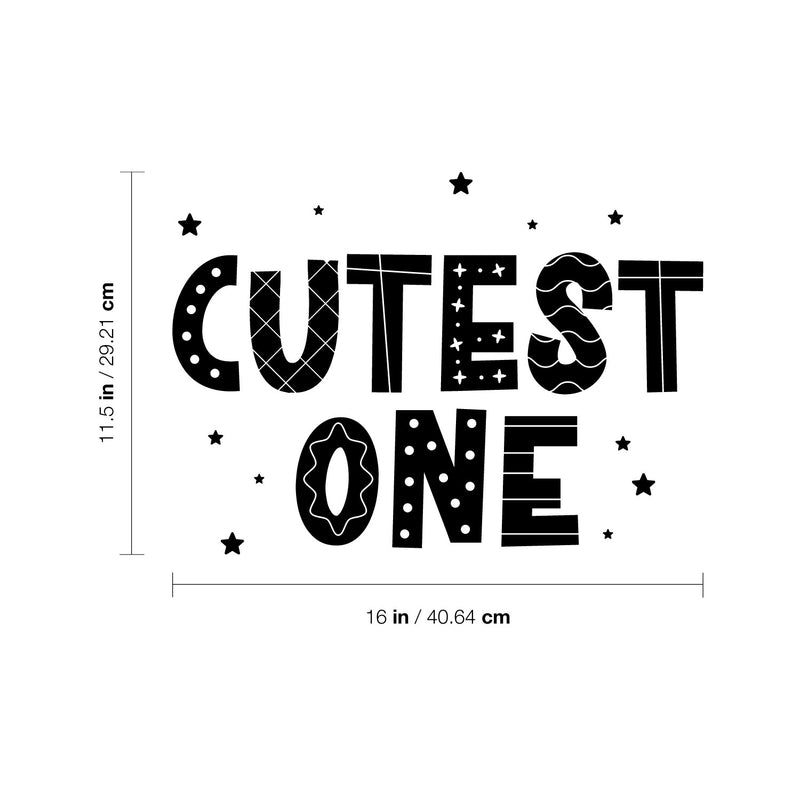 Vinyl Wall Art Decal - Cutest One - 11.5" x 16" - Lovely Fun Inspiring Trendy Kids Quote Sticker For Toddlers Bedroom Baby's Nursery Playroom Family Room Daycare Kindergarten Decor 4