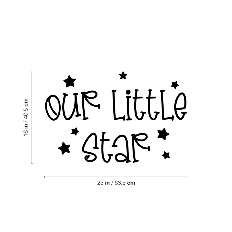 Vinyl Wall Art Decal - Our Little Star - 11.5" x 16" - Lovely Fun Inspiring Trendy Kids Quote Sticker For Toddlers Bedroom Baby's Nursery Playroom Family Room Daycare Kindergarten Decor 4